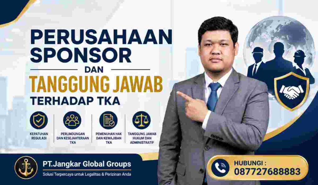 Perusahaan Sponsor dan Tanggung Jawab terhadap TKA