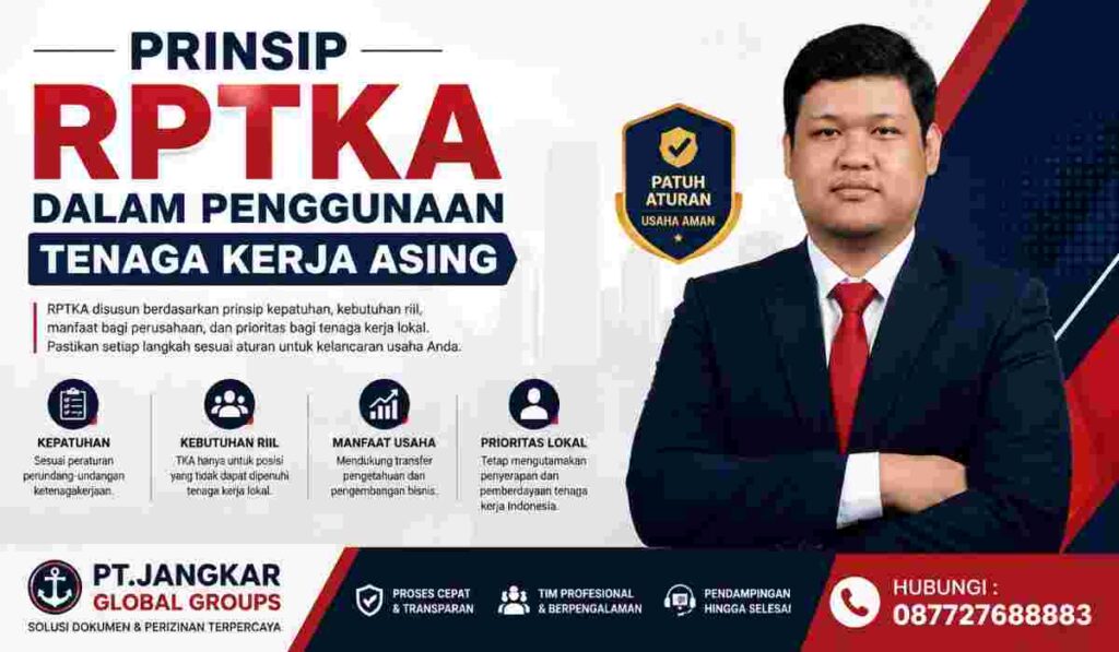 Prinsip RPTKA dalam Penggunaan Tenaga Kerja Asing