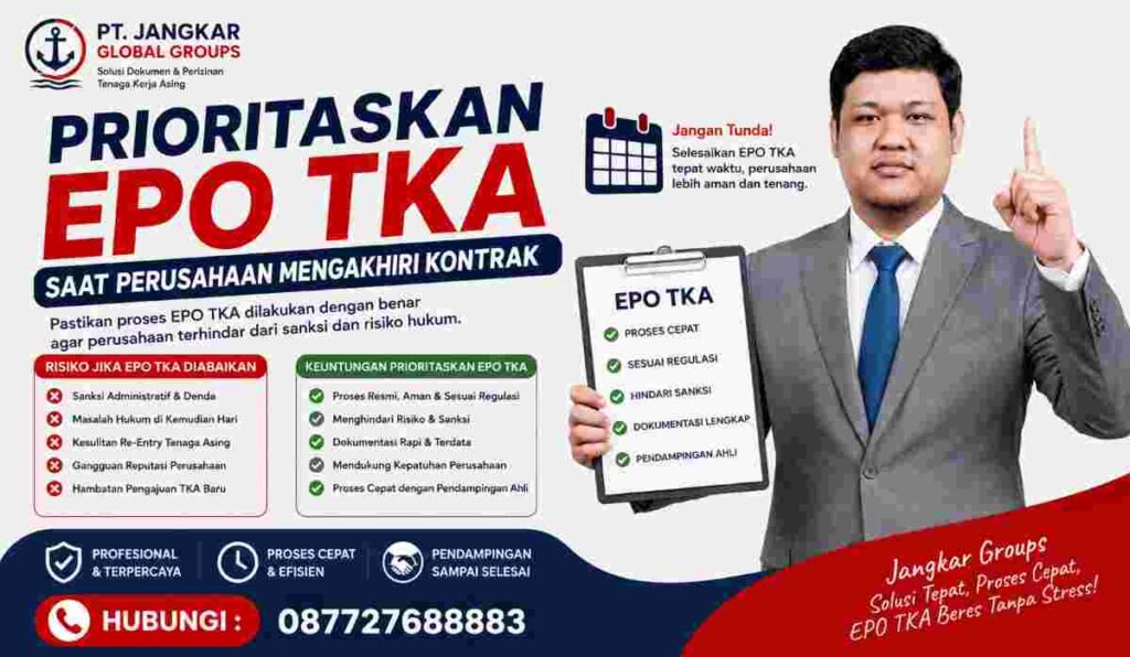 Prioritaskan EPO TKA Saat Perusahaan Mengakhiri Kontrak