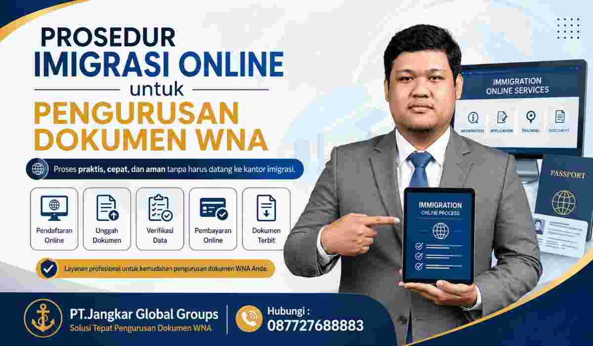 Prosedur Imigrasi Online untuk Pengurusan Dokumen WNA