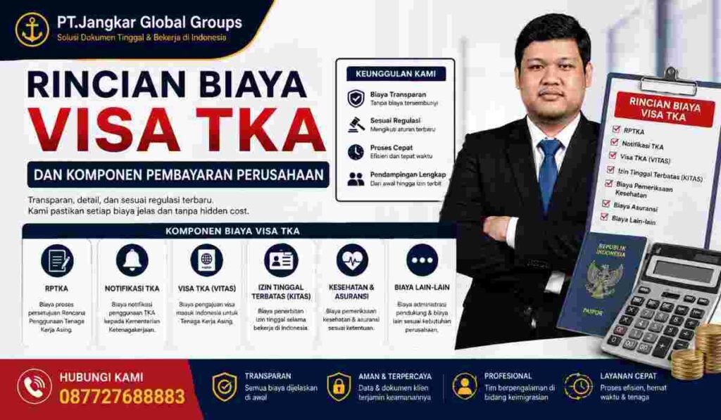 Rincian Biaya Visa TKA dan Komponen Pembayaran Perusahaan