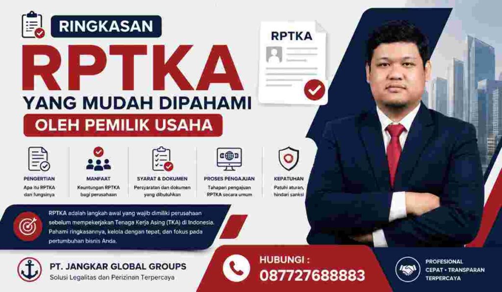 Ringkasan RPTKA yang Mudah Dipahami oleh Pemilik Usaha