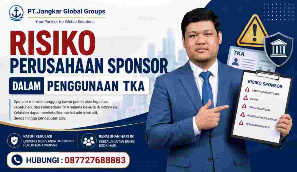 Risiko Perusahaan Sponsor dalam Penggunaan TKA