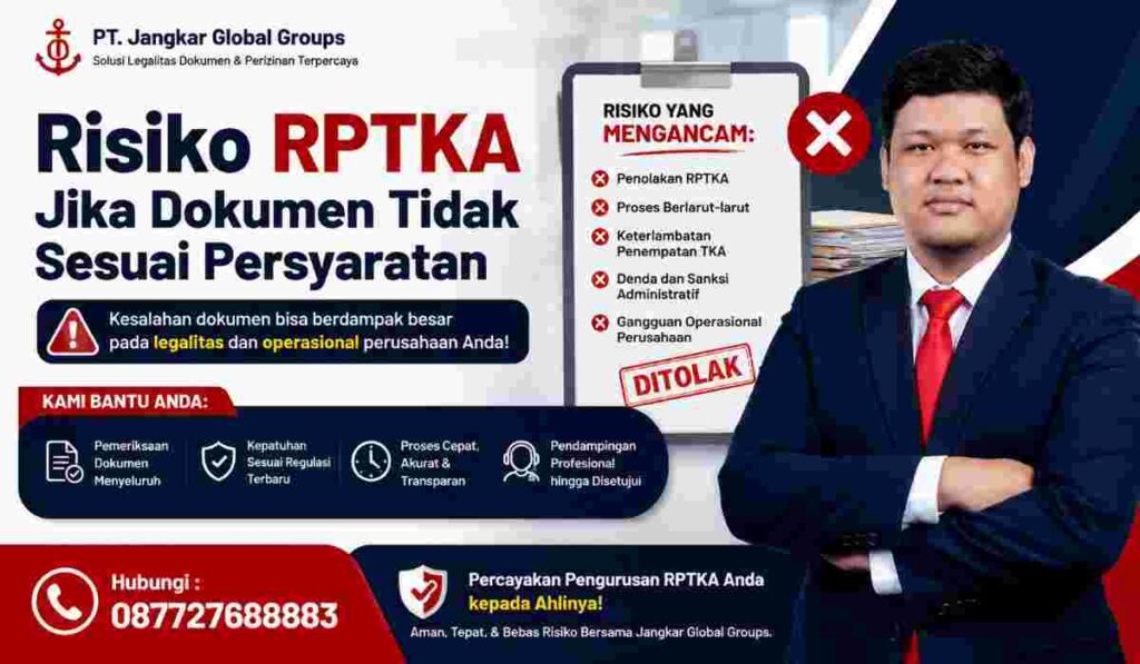 Risiko RPTKA Jika Dokumen Tidak Sesuai Persyaratan