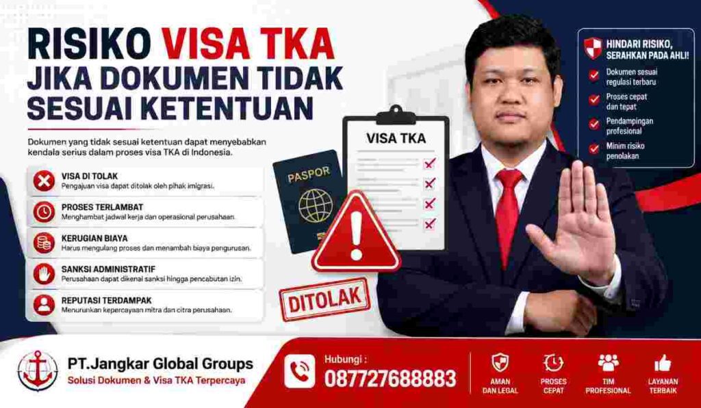 Risiko Visa TKA Jika Dokumen Tidak Sesuai Ketentuan