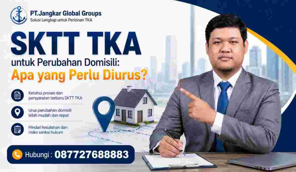SKTT TKA untuk Perubahan Domisili Apa yang Perlu Diurus