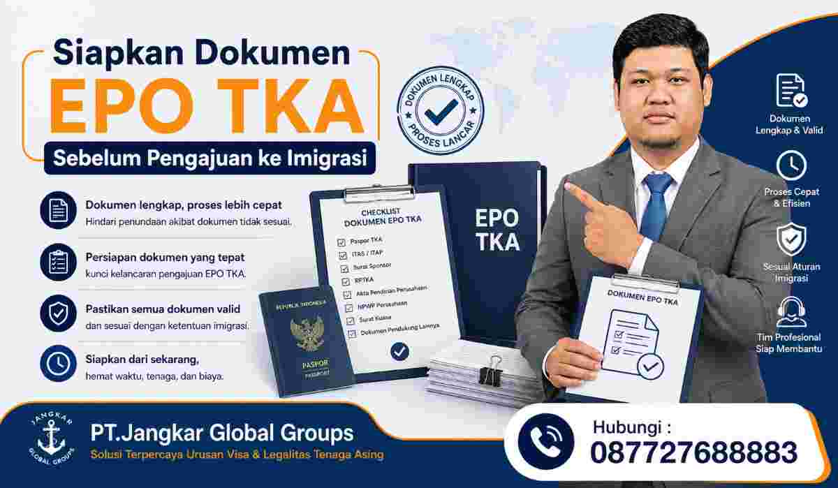 Siapkan Dokumen EPO TKA Sebelum Pengajuan ke Imigrasi