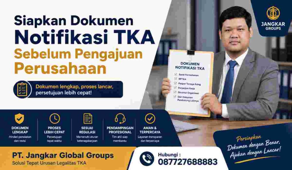 Siapkan Dokumen Notifikasi TKA Sebelum Pengajuan Perusahaan