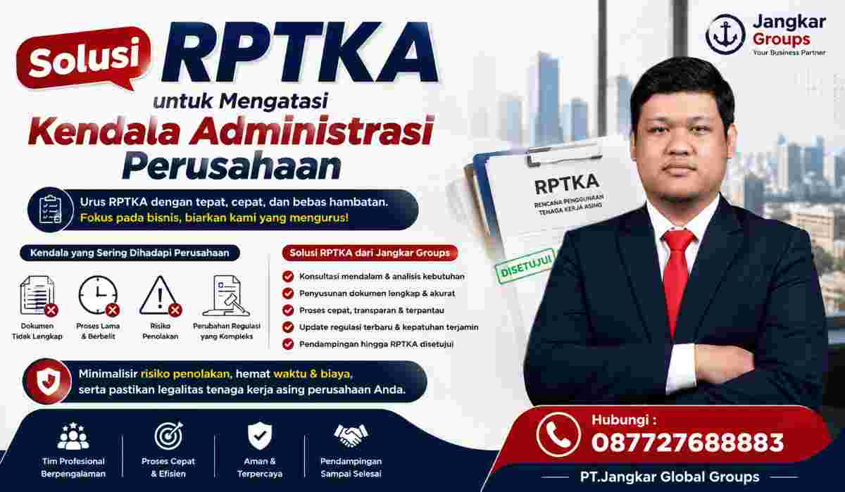 Solusi RPTKA untuk Mengatasi Kendala Administrasi Perusahaan