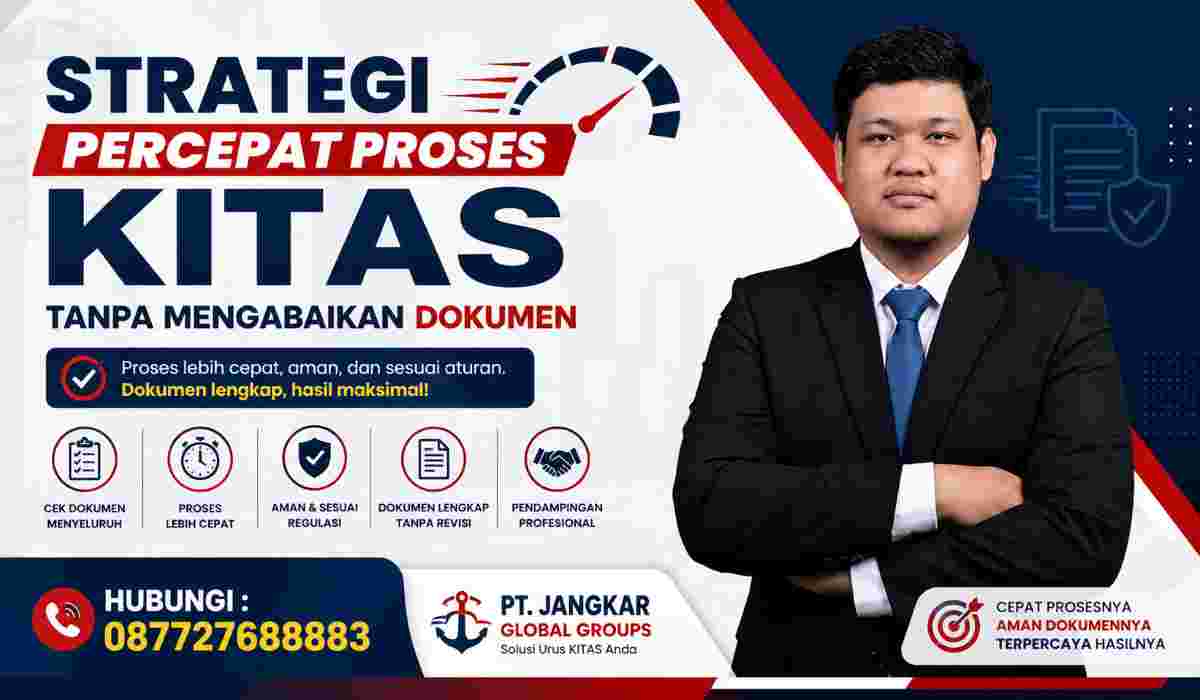 Strategi Percepat Proses KITAS Tanpa Mengabaikan Dokumen