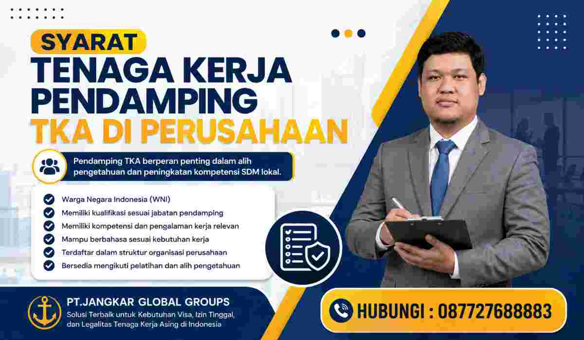 Syarat Tenaga Kerja Pendamping TKA di Perusahaan