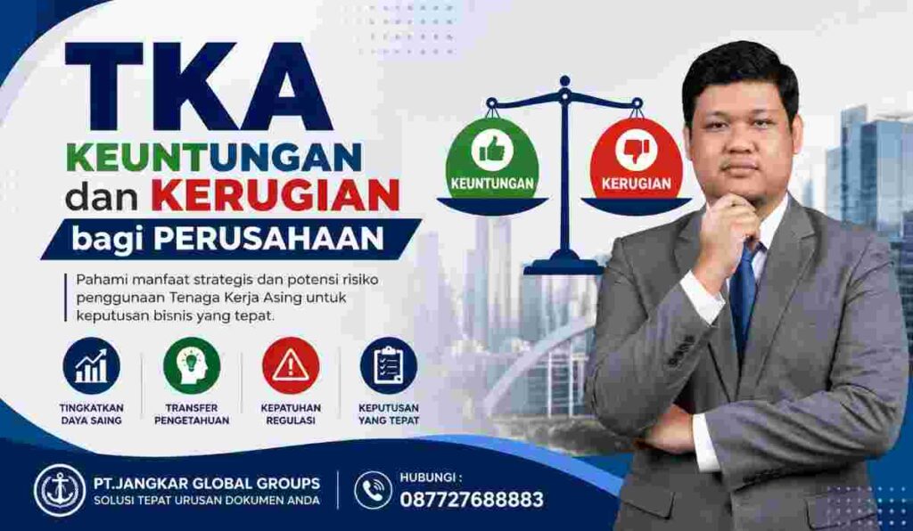 TKA Keuntungan dan Kerugian bagi Perusahaan