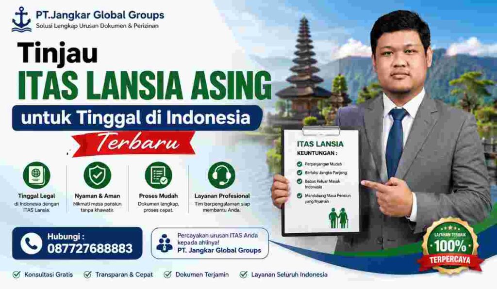 Tinjau ITAS Lansia Asing untuk Tinggal di Indonesia Terbaru