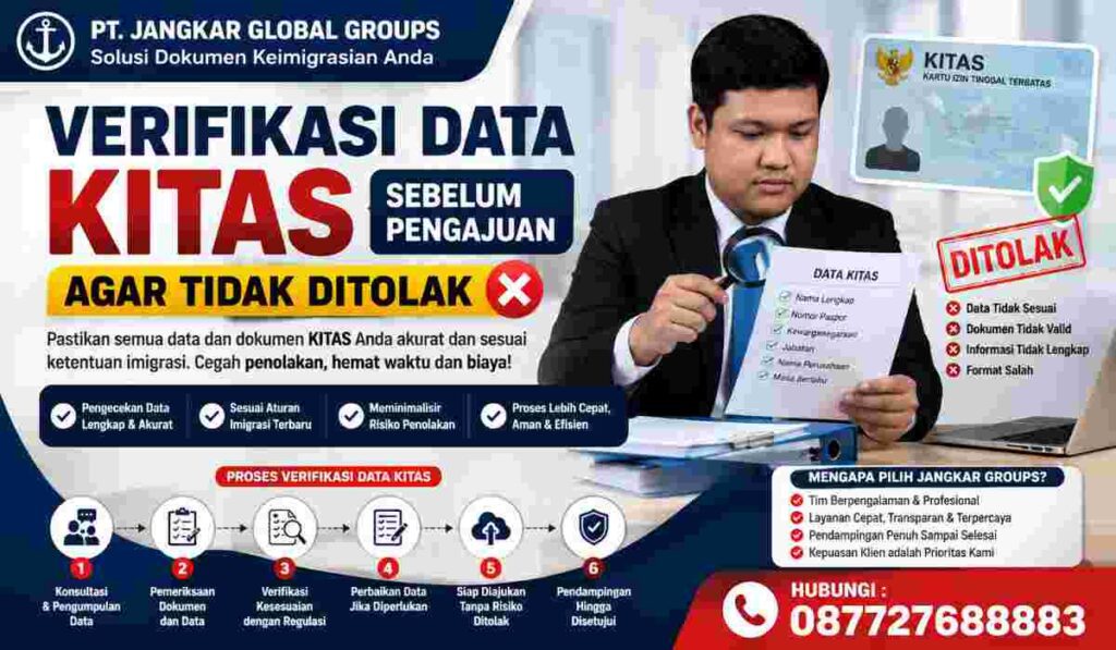 Verifikasi Data KITAS Sebelum Pengajuan agar Tidak Ditolak