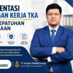 Dokumentasi Hubungan Kerja TKA untuk Kepatuhan Perusahaan