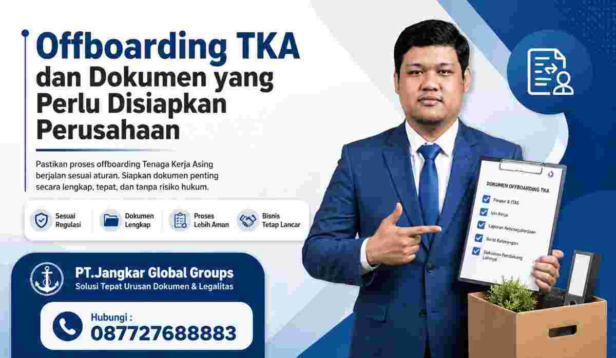 Offboarding TKA dan Dokumen yang Perlu Disiapkan Perusahaan
